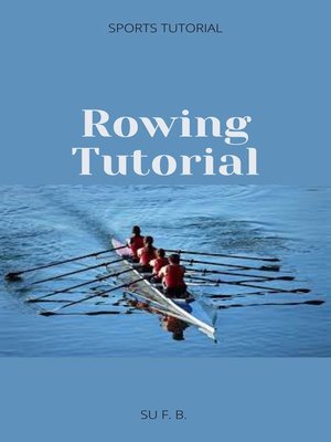cover image of Rowing Tutorial